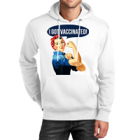 Pro Vaccine Vaccinated Rosie The Riveter Vaccinator T Shirt Unisex Hoodie | Artistshot