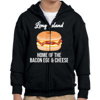 Long Island New York Bacon Egg And Cheese T Shirt Youth Zipper Hoodie | Artistshot