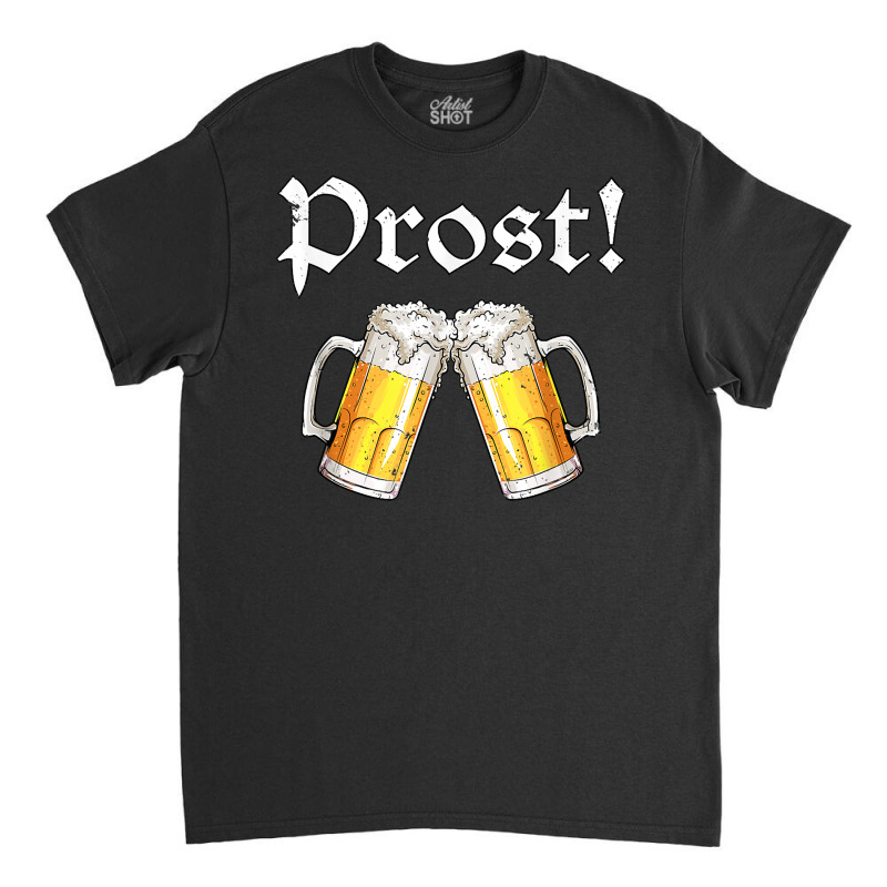 Oktoberfest 2021 Women Men Beer Festival Prost T Shirt Classic T-shirt by valerietaverna | Artistshot