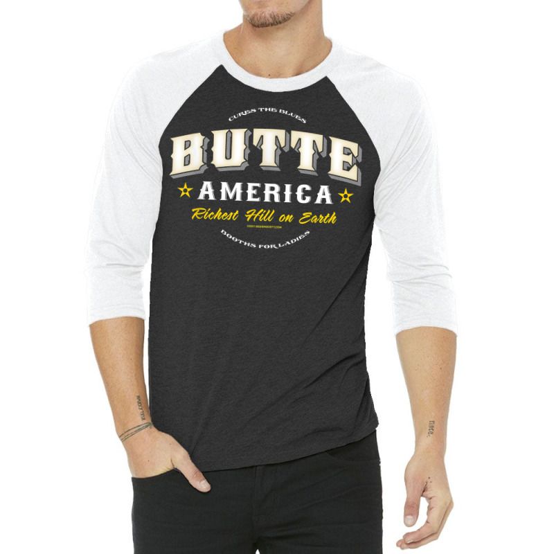 Butte America Montana T Shirt Copper Miner Mining 3/4 Sleeve Shirt | Artistshot