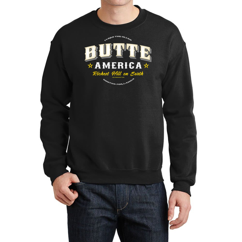 Butte America Montana T Shirt Copper Miner Mining Crewneck Sweatshirt | Artistshot