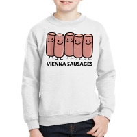 Vienna Sausages Friends Canned Meat Sausage Group T Shirt Youth Sweatshirt | Artistshot