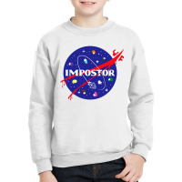 Space Impostor Youth Sweatshirt | Artistshot