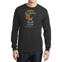 Libra Scorpio Cusp Zodiac Horoscope Long Sleeve Shirts | Artistshot