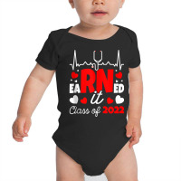 Earned It Class Of 2022 I Rn Registered Nurse Tank Top Baby Bodysuit | Artistshot