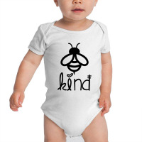 Bee Kind Baby Bodysuit | Artistshot