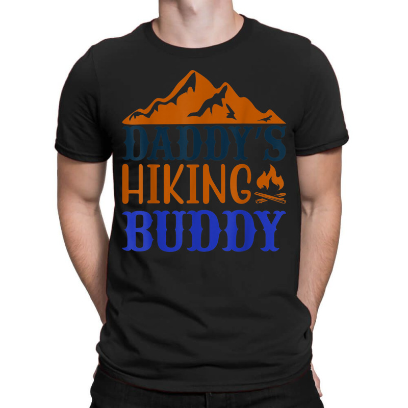 Hiking Daddy's Hiking Buddy Vintage Mountains Campfire Father's Day T-Shirt by urethrapricey | Artistshot