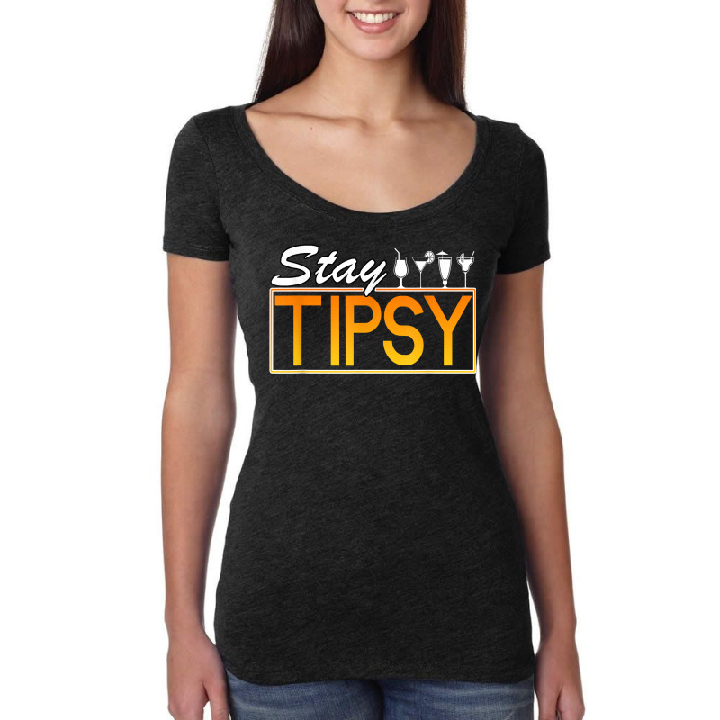 Stay Tipsy Funny Bartender Mixologist Bartending Barman T Shirt Women's Triblend Scoop T-shirt by caroldian | Artistshot