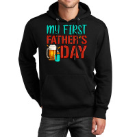 My First Father's Day Unisex Hoodie | Artistshot