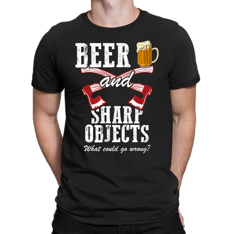 Lumberjack Beer And Sharp Objects Axe Throwing Funny Lumberjack Dad T-shirt | Artistshot