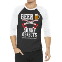 Lumberjack Beer And Sharp Objects Axe Throwing Funny Lumberjack Dad 3/4 Sleeve Shirt | Artistshot