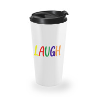 Laugh (1) Travel Mug | Artistshot