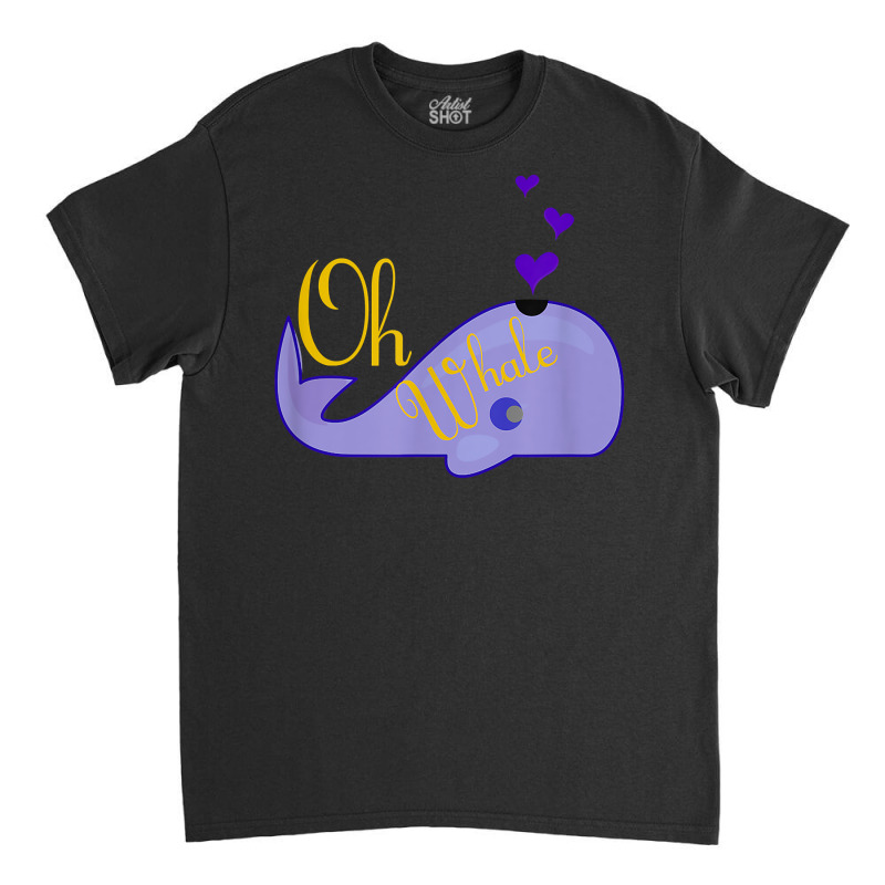 Funny Oh Whale Shirt For Marine Mammal Lovers  Purple Classic T-shirt by lelalucin | Artistshot