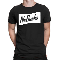 No Dunks Phoenix T-shirt | Artistshot