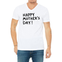 Happy Mothers V-neck Tee | Artistshot