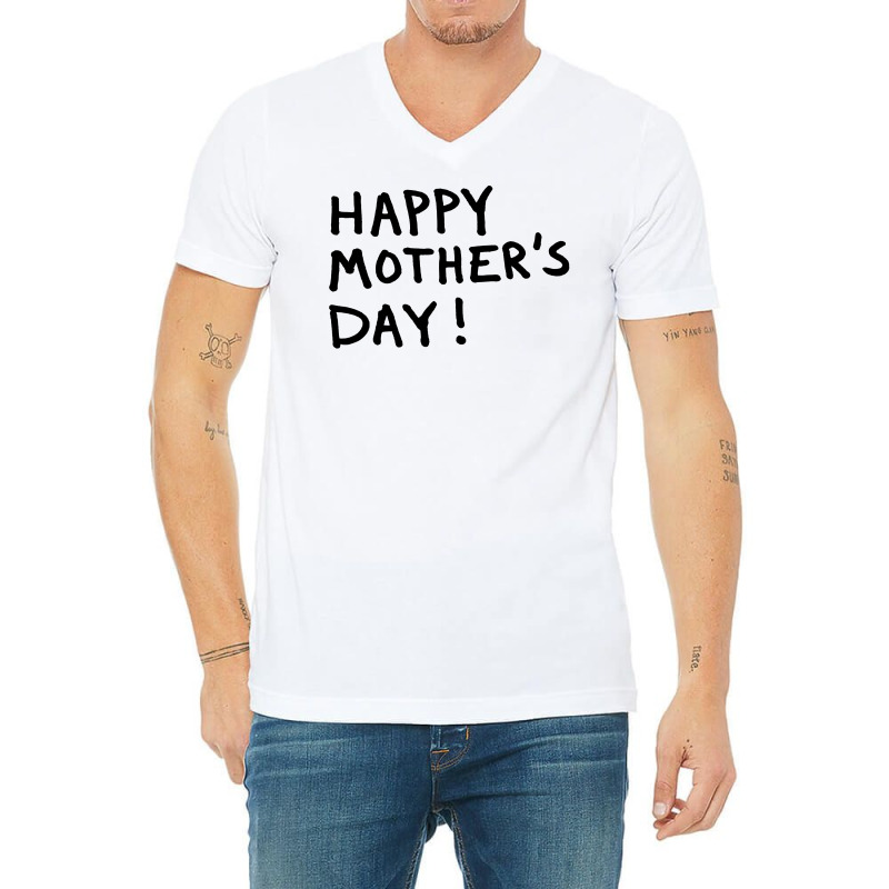 Happy Mothers V-neck Tee | Artistshot