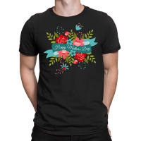 Happy Mother T-shirt | Artistshot