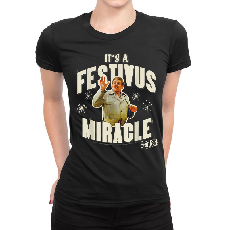 Seinfeld Festivus Frank It's A Festivus Miracle T Shirt Ladies Fitted T-Shirt by waltervanderwilt1 | Artistshot