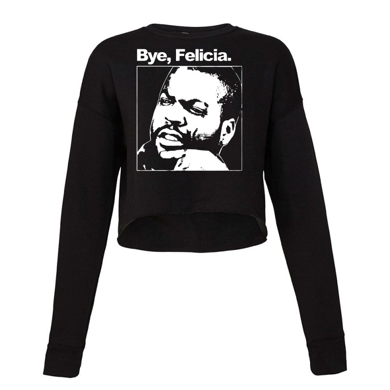 Bye, Felicia 01 Cropped Sweater | Artistshot