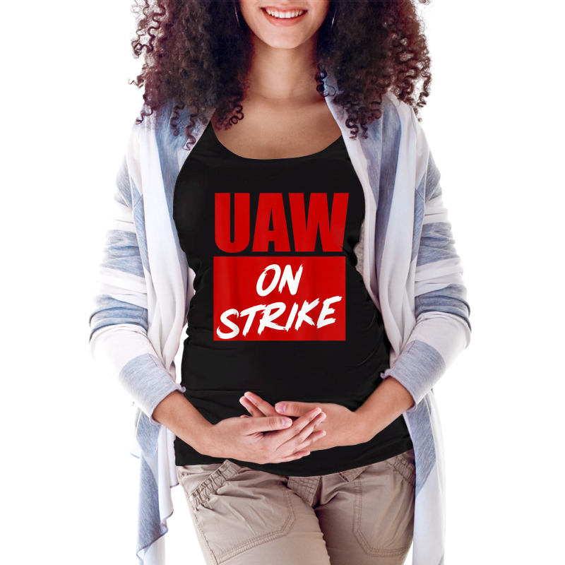 Striking Uaw Workers Tee Workers Strike Walkout Gift T Shirt Maternity Scoop Neck T-shirt by farronpoppo | Artistshot