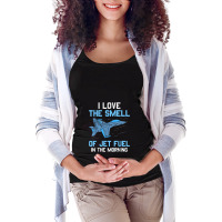 I Love The Smell Of Jet Fuel In The Morning Pilot Aviation Maternity Scoop Neck T-shirt | Artistshot