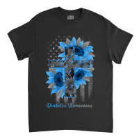 Diabetes Diabetic Blue Ribbon Sunflower Christian Cross 61 Diabetes Aw Classic T-shirt | Artistshot