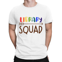 Library Squad For Light T-shirt | Artistshot