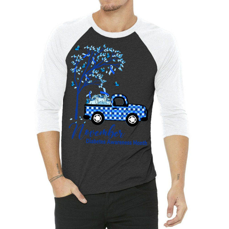 Diabetes Awareness Blue November Month 80 Diabetic Disease 3/4 Sleeve Shirt by stress | Artistshot