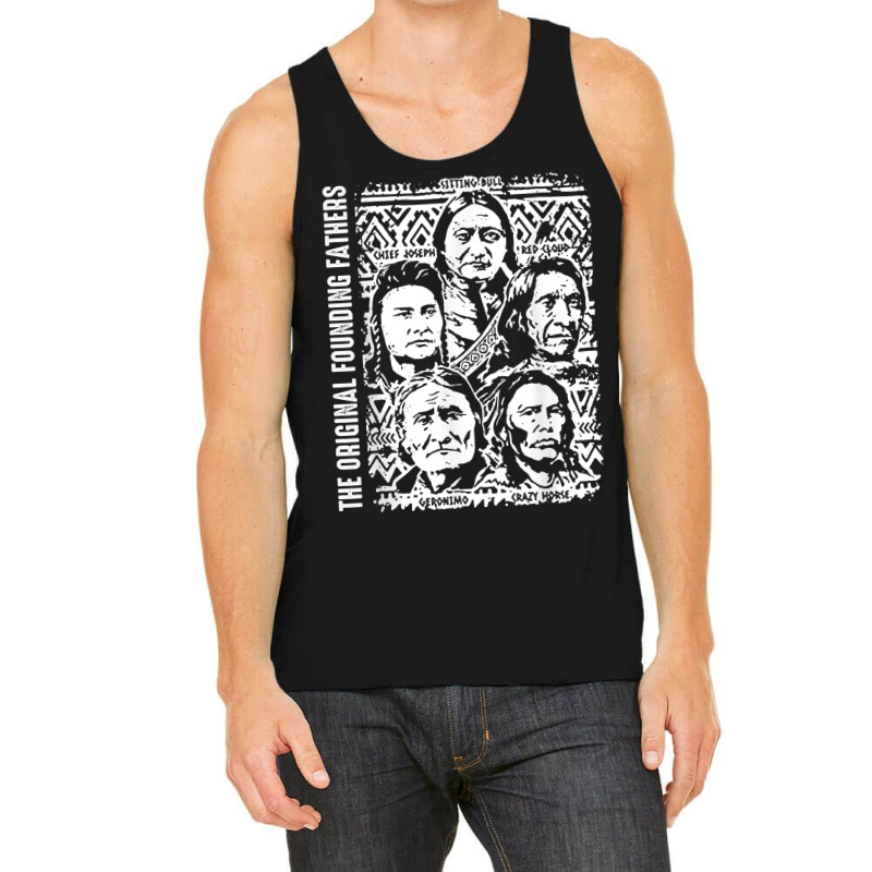 The Original Founding Fathers Native American T Shirt Tank Top | Artistshot