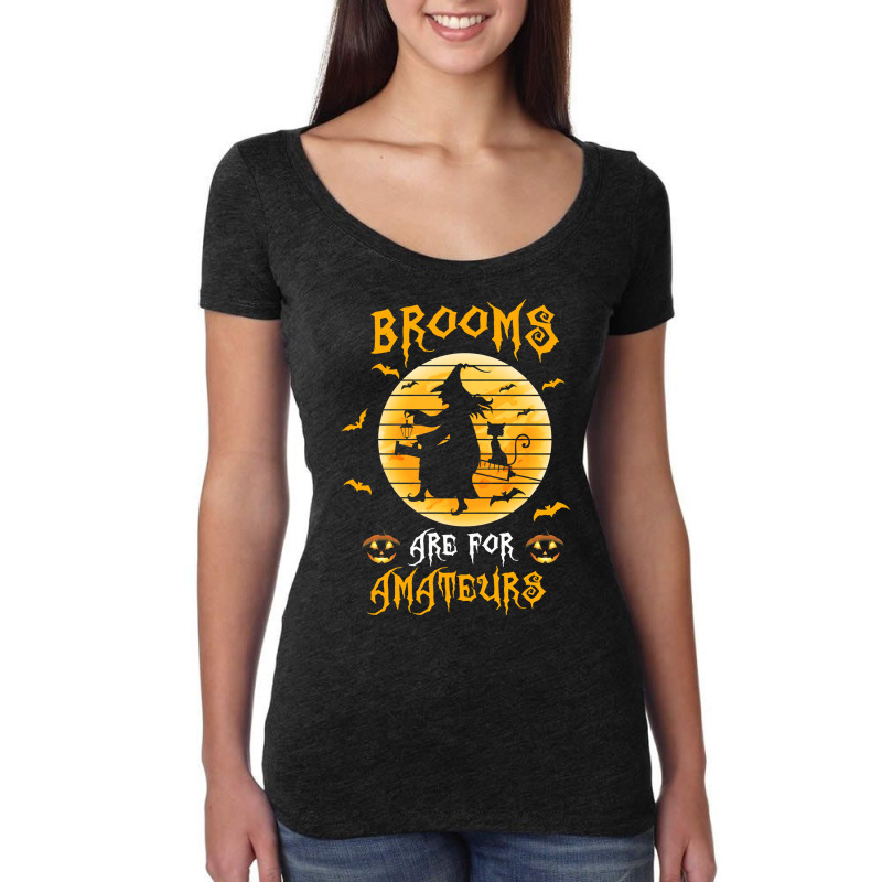 Nurse Nurse Halloween Brooms Are For Amateurs 17 Nursing Women's Triblend Scoop T-shirt by coolquirrell | Artistshot