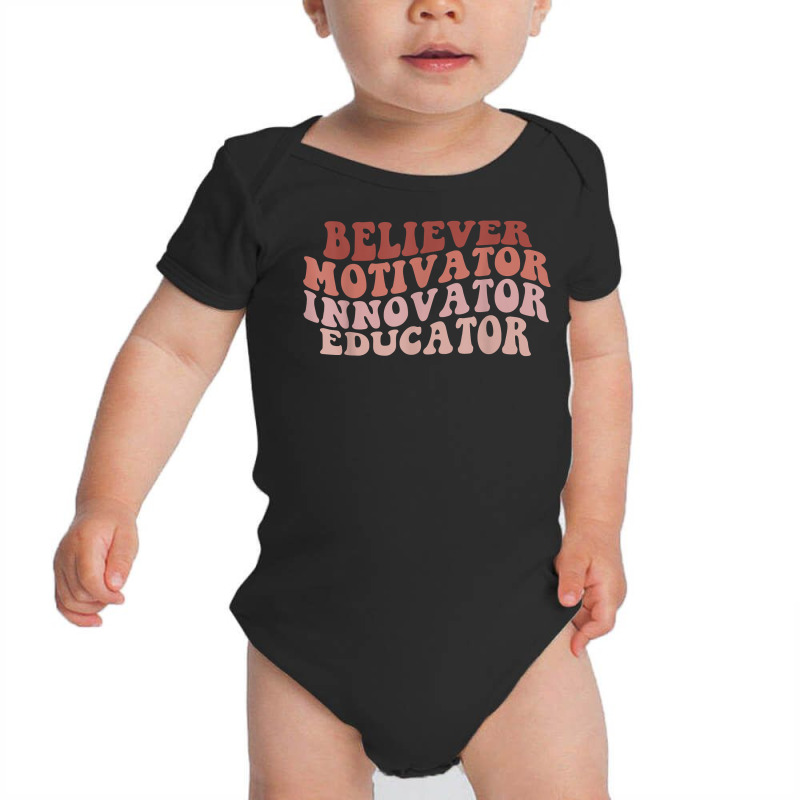 Believer Motivator Innovator Educator Retro Teacher Gifts T Shirt Baby Bodysuit by lelalucin | Artistshot