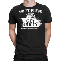 Womens Go Topless Get Dirty Funny Mud Suv Off Road Gift V Neck T Shirt T-shirt | Artistshot