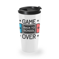 Game Over Back To School Travel Mug | Artistshot