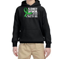 Proud Kidney Donor   Organ Transplant Donation T Shirt Youth Hoodie | Artistshot