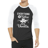 Vanilla Beans Extract Bourbon Ice Cream Paste Powder 3/4 Sleeve Shirt | Artistshot