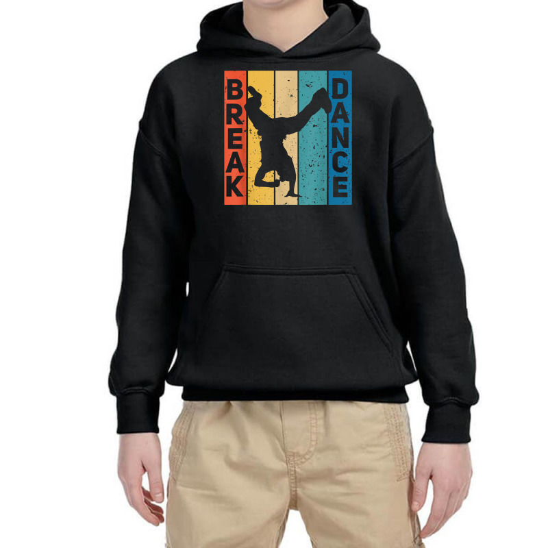 Break Dance Breakdance Break Dancer Breakdancing T Shirt Youth Hoodie by belewomritans | Artistshot