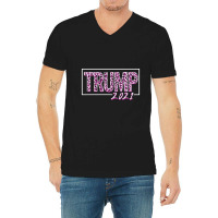 Trump 2021 For Dark V-neck Tee | Artistshot