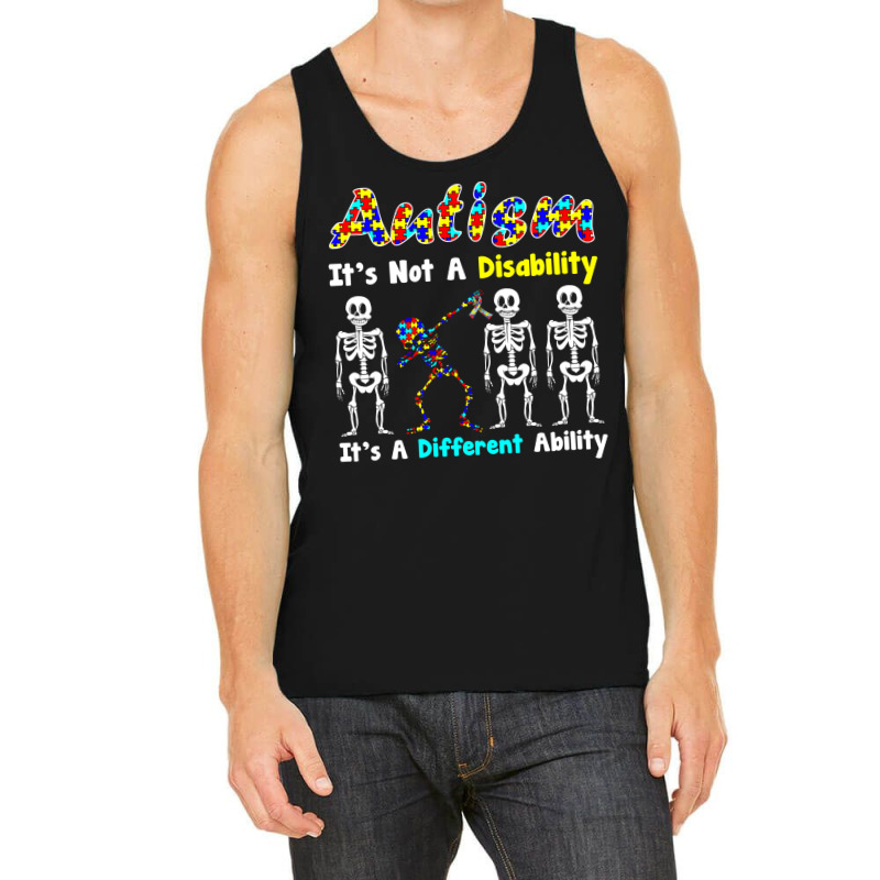 Autism Is Not A Disability It's A Different Ability Tank Top by MichaelAlavarado | Artistshot