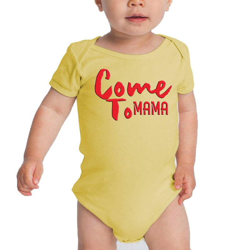 Come Baby Bodysuit | Artistshot