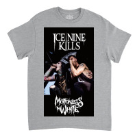 Ice Nine Kills In White Classic T-shirt | Artistshot