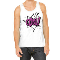 Cool !!! Tank Top | Artistshot