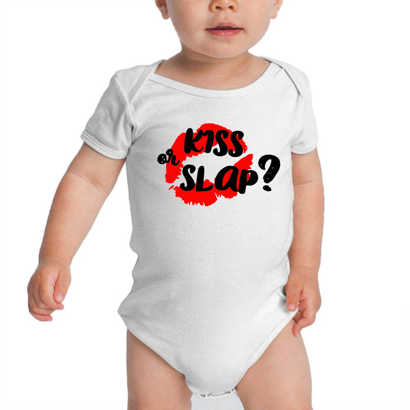 Kiss Or Slap Baby Bodysuit | Artistshot