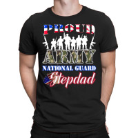 Proud Army National Guard Stepdad Tee U.s. Military Gift T-shirt | Artistshot