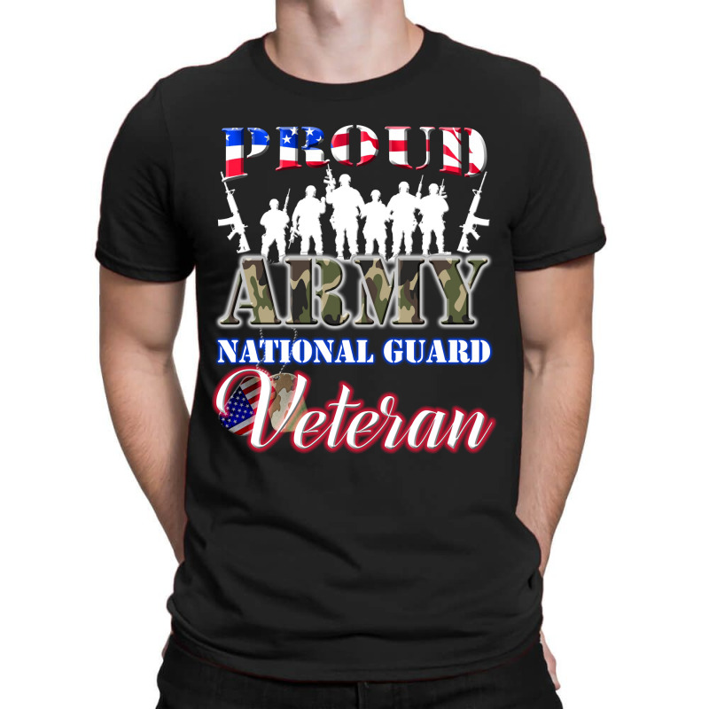 Proud Army National Guard Veteran Tee U.s. Military Gift T-shirt | Artistshot