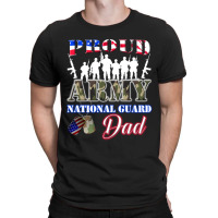 Proud Army National Guard Dad Tee U.s. Military Gift T-shirt | Artistshot