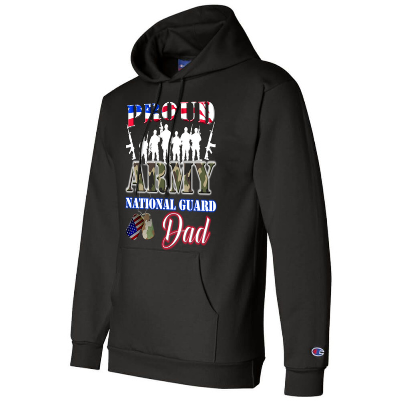 Proud Army National Guard Dad Tee U.s. Military Gift Champion Hoodie | Artistshot