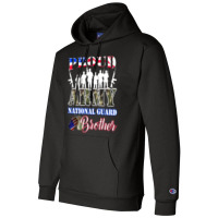 Proud Army National Guard Brother Tee U.s. Military Gift Champion Hoodie | Artistshot