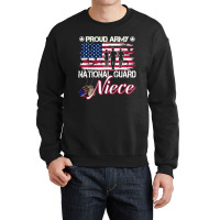 Proud Army National Guard Niece - U.s. Military Gift Crewneck Sweatshirt | Artistshot