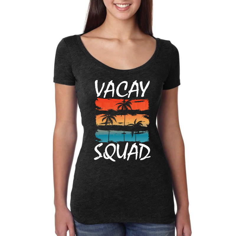 Vacation Time T  Shirt Vacay Squad T  Shirt Women's Triblend Scoop T-shirt by salesmanhuh | Artistshot