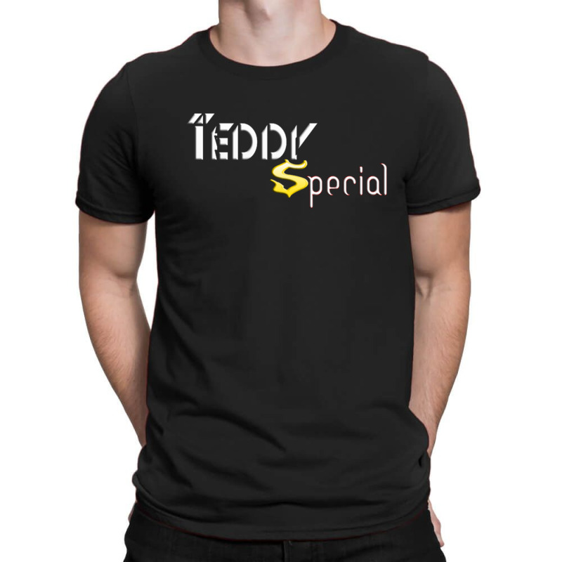 Special Teddy T-shirt | Artistshot